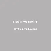 Conversion FMCL to BMCL – BOV+ADV + MAV T-piece #1
